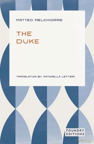 The Duke - Matteo Melchiorre [KSIĄŻKA]