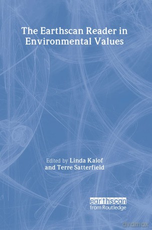 The Earthscan Reader in Environmental Values (Earthscan Reader Series) - Linda Kalof [KSIĄŻKA]