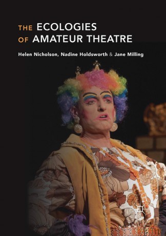 The Ecologies of Amateur Theatre - Helen Nicholson [KSIĄŻKA]