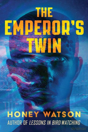 The Emperor's Twin - Honey Watson [KSIĄŻKA]