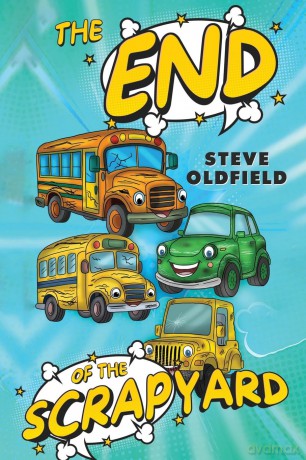 The End Of the Scrapyard - Steve Oldfield [KSIĄŻKA]