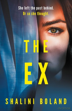 The Ex - Shalini Boland [KSIĄŻKA]