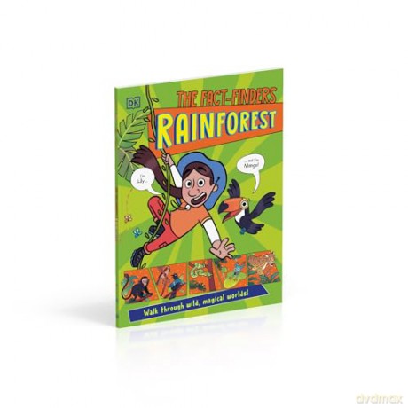 The Fact-Finders Rainforest: Walk Through the Magical Rainforests! - Dk [KSIĄŻKA]