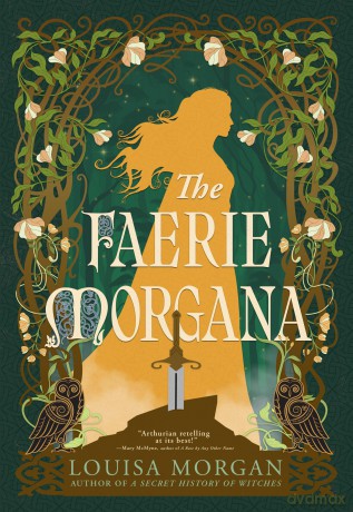 The Faerie Morgana - Louisa Morgan [KSIĄŻKA]