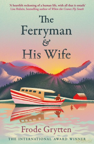 The Ferryman and His Wife - Frode Grytten [KSIĄŻKA]