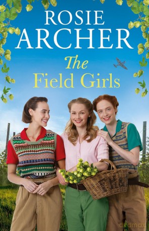 The Field Girls - Rosie Archer [KSIĄŻKA]
