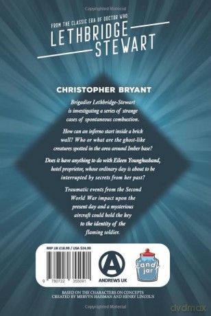 The Flaming Soldier: A Lethbridge-Stewart Spin-off Adventure: From the Classic Era of Doctor Who - Christopher Bryant [KSIĄŻKA]