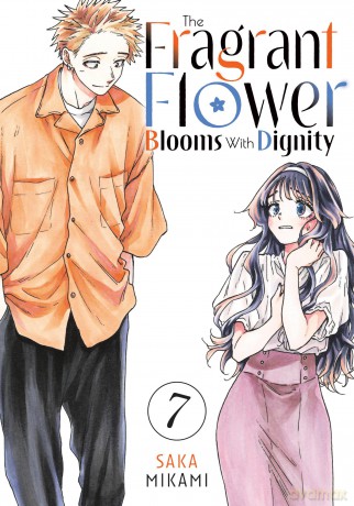 The Fragrant Flower Blooms With Dignity 7 - Saka Mikami [KOMIKS]