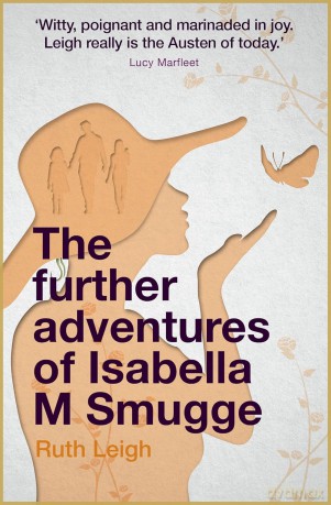 The Further Adventures of Isabella M Smugge - Ruth Leigh [KSIĄŻKA]