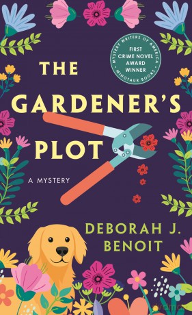 The Gardener's Plot: A Mystery - Deborah J. Benoit [KSIĄŻKA]
