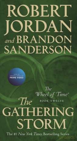 The Gathering Storm: Book Twelve of the Wheel of Time (Wheel of Time, 12) - Robert Jordan [KSIĄŻKA]