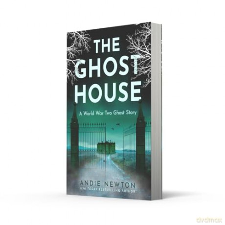 The Ghost House - Andie Newton [KSIĄŻKA]