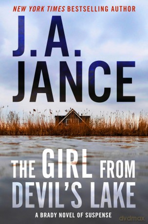The Girl from Devil's Lake: A Brady Novel of Suspense (Joanna Brady Mysteries) - J. A. Jance [KSIĄŻKA]