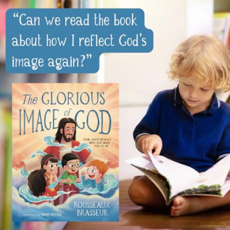 The Glorious Image of God: How Jesus Reveals Who God Made You to Be - Rousseaux Brasseur [KSIĄŻKA]