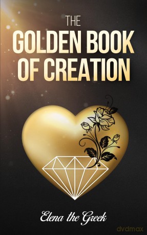 The Golden Book of Creation - Elena the Greek [KSIĄŻKA]