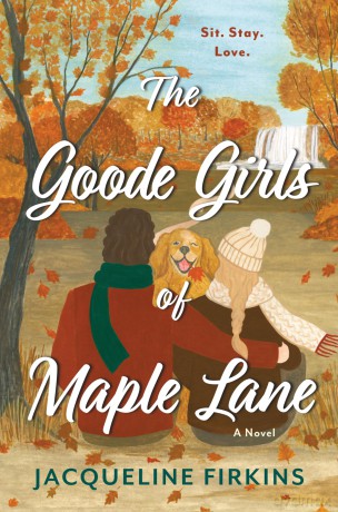 The Goode Girls of Maple Lane: A Novel - Jacqueline Firkins [KSIĄŻKA]