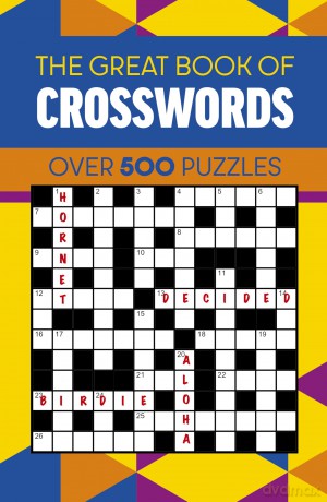 The Great Book of Crosswords: Over 500 Puzzles - Eric Saunders [KSIĄŻKA]