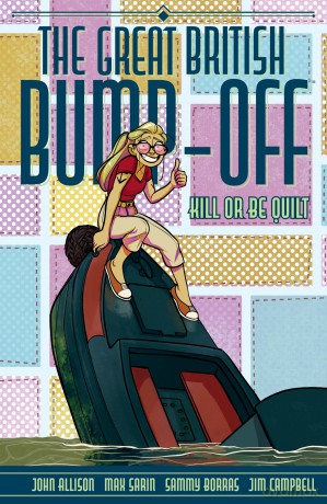The Great British Bump-Off: Kill or Be Quilt - John Allison [KSIĄŻKA]