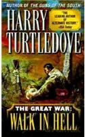 The Great War: Walk in Hell (Paperback) - Harry Turtledove() [KSIĄŻKA]