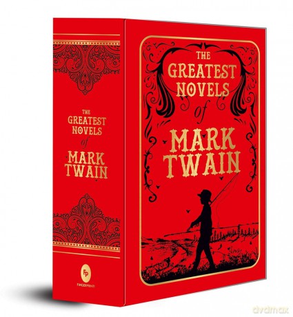 The Greatest Novels of Mark Twain (Deluxe Hardbound Edition) - Mark Twain [KSIĄŻKA]