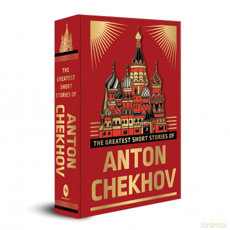 The Greatest Short Stories of Anton Chekhov (Deluxe Hardbound Edition) - Anton Chekhov [KSIĄŻKA]
