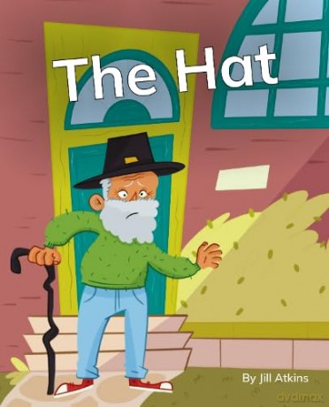 The Hat: Phonics Phase 5 (Reading Stars Achieve Phonics) [KSIĄŻKA]