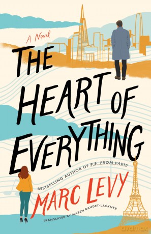 The Heart of Everything: A Novel - Marc Levy [KSIĄŻKA]