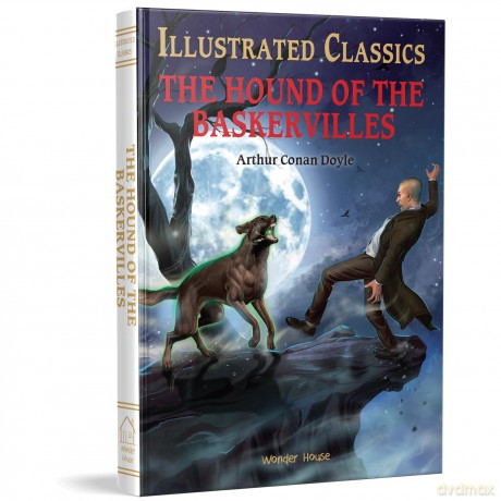 The Hound of the Baskervilles: Illustrated Abridged Children Classics English Novel With Review Questions (Illustrated Classics) - Arthur Conal Doyle [KSIĄŻKA]