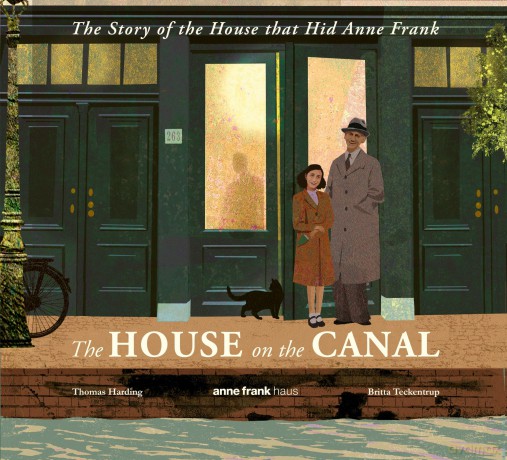 The House on the Canal: The Story of the House that Hid Anne Frank - Thomas Harding [KSIĄŻKA]