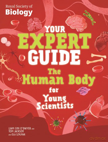 The Human Body for Young Scientists (Your Expert Guide) - Tom Jackson [KSIĄŻKA]