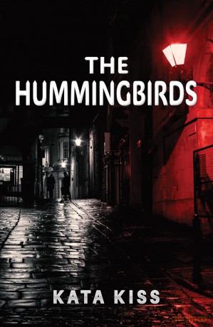 The Hummingbirds - Kata Kiss [KSIĄŻKA]