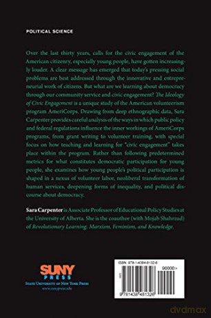 The Ideology of Civic Engagement: AmeriCorps, Politics, and Pedagogy - Sara Carpenter [KSIĄŻKA]