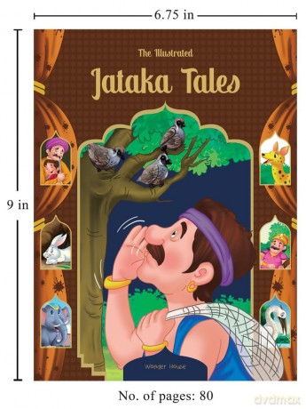 The Illustrated Jataka Tales: Classic Tales From India [KSIĄŻKA]