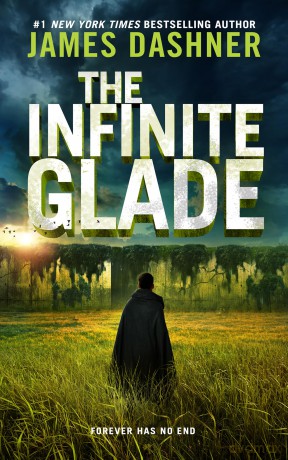 The Infinite Glade (The Maze Cutter) - James Dashner [KSIĄŻKA]