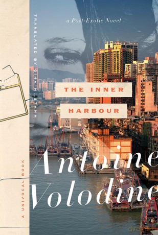 The Inner Harbour: A Post-Exotic Novel (Univocal) - Antoine Volodine [KSIĄŻKA]