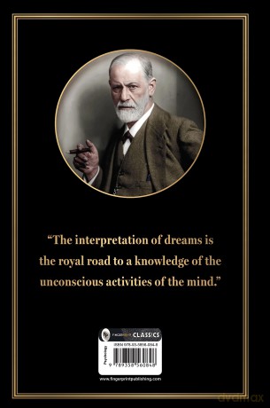 The Interpretation of Dreams (Deluxe Hardbound Edition): Out of Your Vulnerabilities Will Come Your Strength (Fingerprint Classics) - Sigmund Freud [KSIĄŻKA]