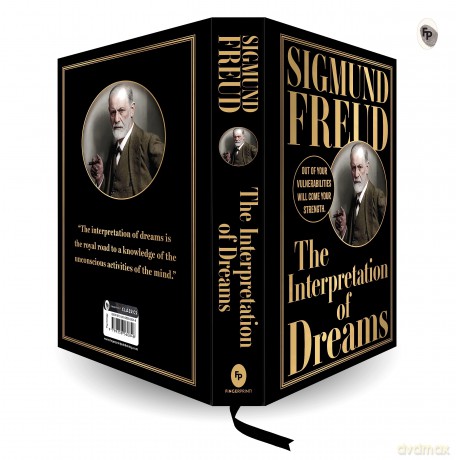 The Interpretation of Dreams (Deluxe Hardbound Edition): Out of Your Vulnerabilities Will Come Your Strength (Fingerprint Classics) - Sigmund Freud [KSIĄŻKA]