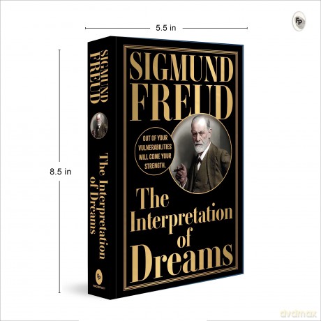 The Interpretation of Dreams (Deluxe Hardbound Edition): Out of Your Vulnerabilities Will Come Your Strength (Fingerprint Classics) - Sigmund Freud [KSIĄŻKA]