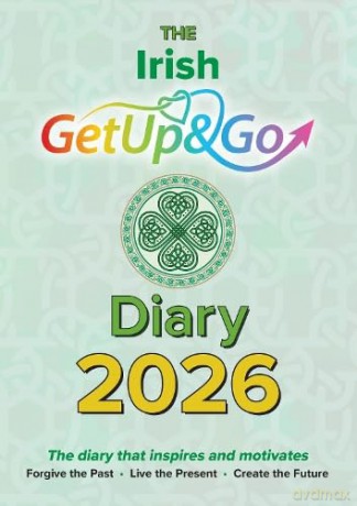 The Irish Get Up and Go Diary: The diary that inspires and motivates - Eileen Forrestal [KSIĄŻKA]