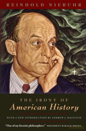 The Irony of American History - Reinhold Niebuhr [KSIĄŻKA]