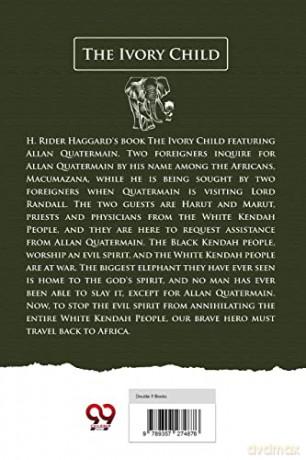 The Ivory Child - H. Rider Haggard [KSIĄŻKA]