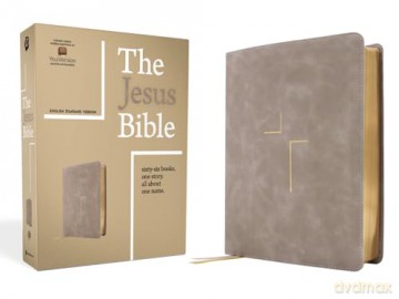 The Jesus Bible, ESV Edition, Leathersoft, Stone: Esv Edition, Stone - Zondervan [KSIĄŻKA]