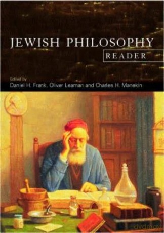 The Jewish Philosophy Reader - Dan Frank [KSIĄŻKA]