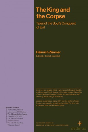 The King and the Corpse: Tales of the Soul's Conquest of Evil (Bollingen Recollections) - Heinrich Zimmer [KSIĄŻKA]