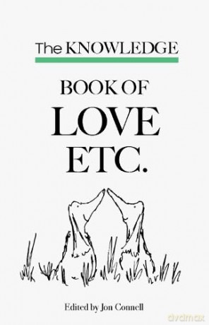 The Knowledge book of Love Etc. - Jon Connell [KSIĄŻKA]