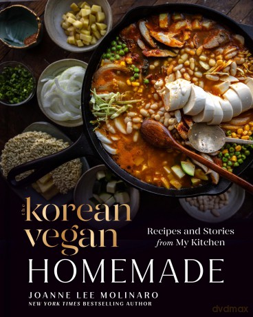 The Korean Vegan: Homemade: Recipes and Stories from My Kitchen - Joanne Lee Molinaro [KSIĄŻKA]
