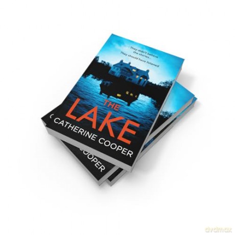 The Lake: A new gripping, twisty thriller for 2025 of secluded luxury, dark secrets, and deadly betrayals on a remote Scottish island. - Catherine Cooper [KSIĄŻKA]