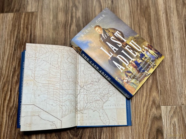 The Last Adieu: Lafayette's Triumphant Return, the Echoes of Revolution, and the Gratitude of the Republic - Ryan Cole [KSIĄŻKA]