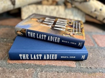 The Last Adieu: Lafayette's Triumphant Return, the Echoes of Revolution, and the Gratitude of the Republic - Ryan Cole [KSIĄŻKA]