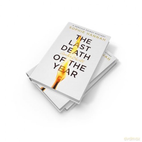 The Last Death of the Year: The exciting new Hercule Poirot mystery for 2025 - Sophie Hannah [KSIĄŻKA]